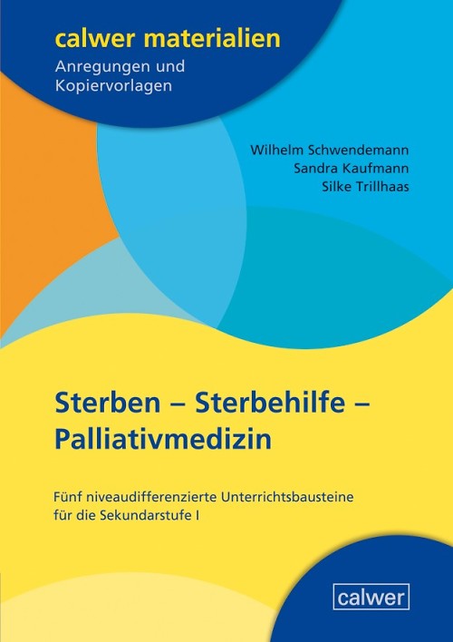 Tod Und Trauer: Materialien Für Den Religionsunterricht - Calwer Verlag